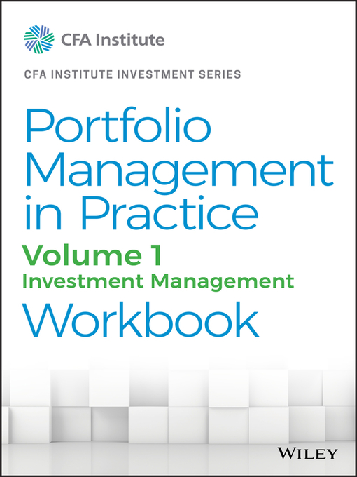 Title details for Portfolio Management in Practice, Volume 1 by CFA Institute - Available